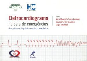 Dra. Bruna Henares - Eletrocardiograma-na sala-de-emergências – Guia-prático-diagnóstico-e-condutas-terapêuticas​-cardiologia-clinico geral