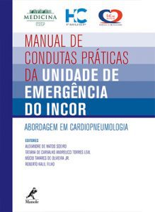 Dra. Bruna Henares-Manual-de-condutas práticas-da-unidade-de emergência-do-InCor-Abordagem-em-cardiopneumologia​